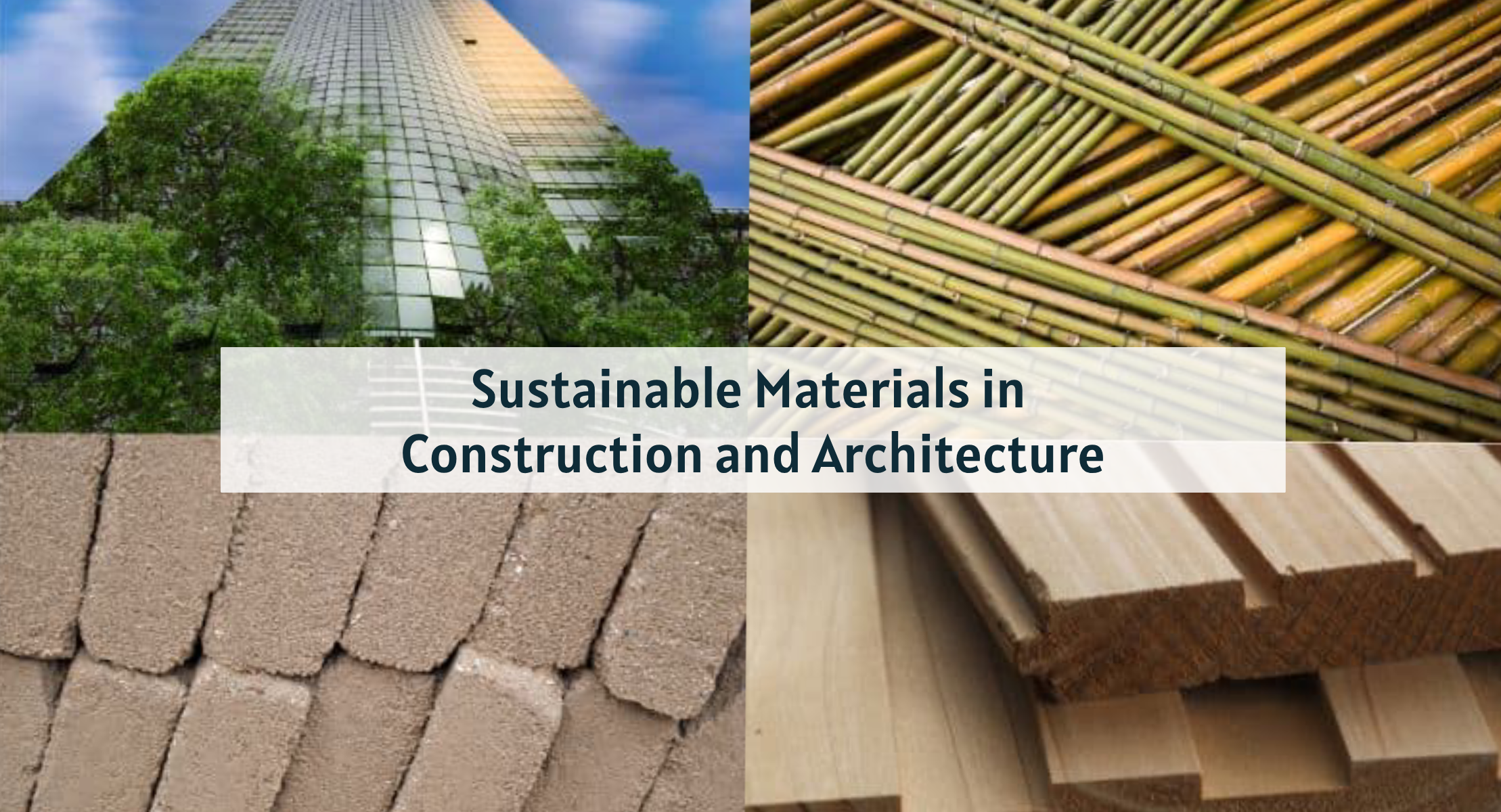 news_blog/title/2025/03/Sustainable-Materials-in-Construction-and-Architecture.png